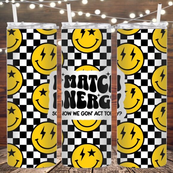 I Match Energy Metal Insulated Tumbler - Picture 1 of 1